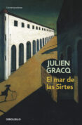 el mar de las sirtes-julien gracq-9788497936477 el mar de las sirtes-julien gracq-9788497936477
