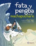 fata y pengba en el machapuchare (un cuento de chus lago)-chus lago-9788498292077 fata y pengba en el machapuchare (un cuento de chus lago)-chus lago-9788498292077