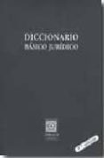 diccionario basico juridico (7ª ed.)-miguel angel del arco torres-9788498365177 diccionario basico juridico (7ª ed.)-miguel angel del arco torres-9788498365177