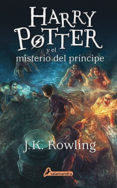harry potter 6 : harry potter y el misterio del principe (nueva e dicion, tapa blanda)-9788498386677 harry potter 6 : harry potter y el misterio del principe (nueva e dicion, tapa blanda)-9788498386677