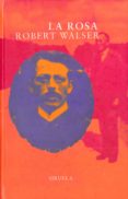 la rosa (ebook)-robert walser-9788498419177 la rosa (ebook)-robert walser-9788498419177