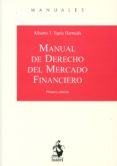 manual de derecho del mercado financiero-alberto j. tapia hermida-9788498902877 manual de derecho del mercado financiero-alberto j. tapia hermida-9788498902877