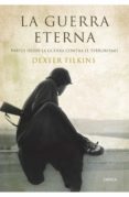 la guerra eterna-dexter filkins-9788498922677 la guerra eterna-dexter filkins-9788498922677