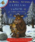 la filla del grúfal. llibre amb sons-julia donaldson-9788499067377 la filla del grúfal. llibre amb sons-julia donaldson-9788499067377