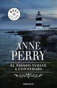 el pasado vuelve a connemara-anne perry-9788499088877 el pasado vuelve a connemara-anne perry-9788499088877
