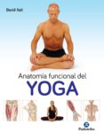anatomia funcional del yoga (ebook)-9788499106977 anatomia funcional del yoga (ebook)-9788499106977