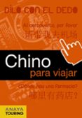 chino para viajar 2011 (idiomas para viajar)-9788499351377 chino para viajar 2011 (idiomas para viajar)-9788499351377