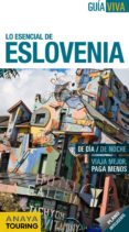 lo esencial de eslovenia 2012 (guia viva internacional)-luis argeo fernandez-9788499353777 lo esencial de eslovenia 2012 (guia viva internacional)-luis argeo fernandez-9788499353777