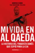 mi vida en al qaeda (ebook)-morten storm-paul cruickshank-tim lister-9788499424477 mi vida en al qaeda (ebook)-morten storm-paul cruickshank-tim lister-9788499424477