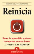 reinicia (ebook)-jason fried-david heinemeier hansson-9788499444277 reinicia (ebook)-jason fried-david heinemeier hansson-9788499444277