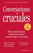 conversaciones cruciales - edición revisada (ebook)-kerry patterson-joseph grenny-9788499449777 conversaciones cruciales - edición revisada (ebook)-kerry patterson-joseph grenny-9788499449777
