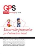 desarrollo psicomotor: ¿es el mismo para todos?-mercedes zambrano salido-9788499763477 desarrollo psicomotor: ¿es el mismo para todos?-mercedes zambrano salido-9788499763477