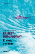 el viejo y el mar-ernest hemingway-9788499897677 el viejo y el mar-ernest hemingway-9788499897677