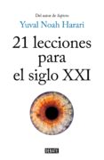 21 lecciones para el siglo xxi (ebook)-9788499928777 21 lecciones para el siglo xxi (ebook)-9788499928777