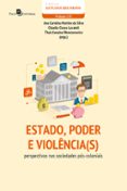 ESTADO, PODER E VIOLÊNCIA(S): PERSPECTIVAS NAS SOCIEDADES PÓS-COLONIAIS  (edición en portugués)