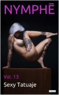 nymphe - vol. 13: sexy tatuaje (ebook)-9788583862277 nymphe - vol. 13: sexy tatuaje (ebook)-9788583862277