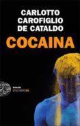 cocaina-massimo carlotto-gianrico carofiglio-9788806215477 cocaina-massimo carlotto-gianrico carofiglio-9788806215477