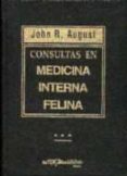 consultas en medicina interna felina-john r. august-9789505551477 consultas en medicina interna felina-john r. august-9789505551477