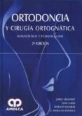 ortodoncia y cirugia ortognatica: diagnostico y planificacion (2ª ed.)-jorge gregoret-9789588816777 ortodoncia y cirugia ortognatica: diagnostico y planificacion (2ª ed.)-jorge gregoret-9789588816777