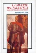 muerte del estratega-alvaro mutis-9789681628277 muerte del estratega-alvaro mutis-9789681628277