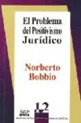 el problema del positivismo juridico-norberto bobbio-9789684761377 el problema del positivismo juridico-norberto bobbio-9789684761377