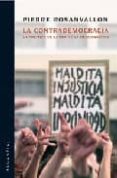 la contrademocracia: la politica en la era de la desconfianza-pierre rosanvallon-9789875001077 la contrademocracia: la politica en la era de la desconfianza-pierre rosanvallon-9789875001077
