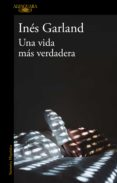 una vida mas verdadera (ebook)-9789877383577 una vida mas verdadera (ebook)-9789877383577