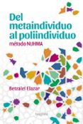 DEL METAINDIVIDUO AL POLIINDIVIDUO