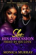 SHE: HIS OBSESSION 