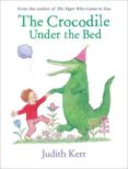 crocodile under the bed-judith kerr-9780008166687 crocodile under the bed-judith kerr-9780008166687