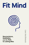 Foro para descargar ebooks FIT MIND de LIAM MCCLINTOCK DJVU CHM iBook in Spanish 9780241555187