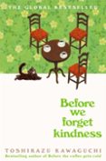 BEFORE WE FORGET KINDNESS-17515441-otro-formato