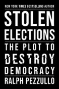 STOLEN ELECTIONS  (edición en inglés)