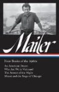 norman mailer: four books of the 1960s-norman mailer-9781598535587 norman mailer: four books of the 1960s-norman mailer-9781598535587