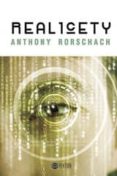 realicety (ebook)-anthony rorschach-9781629345987 realicety (ebook)-anthony rorschach-9781629345987