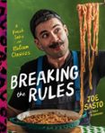 BREAKING THE RULES