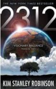 2312-kim stanley robinson-9781841499987 2312-kim stanley robinson-9781841499987