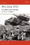 iwo jima 1945: the marines raise the flag on mount suribachi-derrick wright-9781841761787 iwo jima 1945: the marines raise the flag on mount suribachi-derrick wright-9781841761787