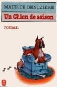 un chien de saison-maurice denuziere-9782253030287 un chien de saison-maurice denuziere-9782253030287