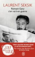romain gary s en va-t-en guerre-laurent seksik-9782290147887 romain gary s en va-t-en guerre-laurent seksik-9782290147887
