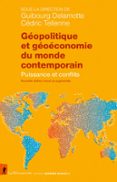 Descargas gratis en pdf ebooks GÉOPOLITIQUE ET GÉOÉCONOMIE DU MONDE CONTEMPORAIN 9782348086687 in Spanish