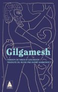 Descargar libro en formato pdf. GILGAMESH  (edición en francés) 9782360841387 RTF