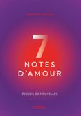 SEPT NOTES D'AMOUR
