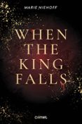 WHEN THE KING FALLS  (edición en francés)