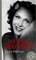 der kleine grenzverkehr (easy readers) (avanzado) (lectura facil aleman)-erich kastner-9783126757287 der kleine grenzverkehr (easy readers) (avanzado) (lectura facil aleman)-erich kastner-9783126757287