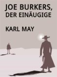 Descargar audio de libros en inglés gratis JOE BURKERS, DER EINÄUGIGE (Literatura española) iBook de KARL MAY