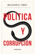 política y corrupción (ebook)-macedonio tamez-9786070733987 política y corrupción (ebook)-macedonio tamez-9786070733987