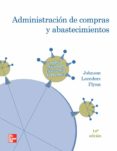 administracion de compras y abastecimientos-9786071507587 administracion de compras y abastecimientos-9786071507587