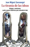 la tirania de las ideas (ebook)-9786073125987 la tirania de las ideas (ebook)-9786073125987