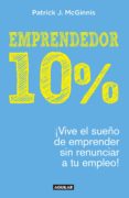 emprendedor 10% (ebook)-patrick j. mcginnis-9786073145787 emprendedor 10% (ebook)-patrick j. mcginnis-9786073145787